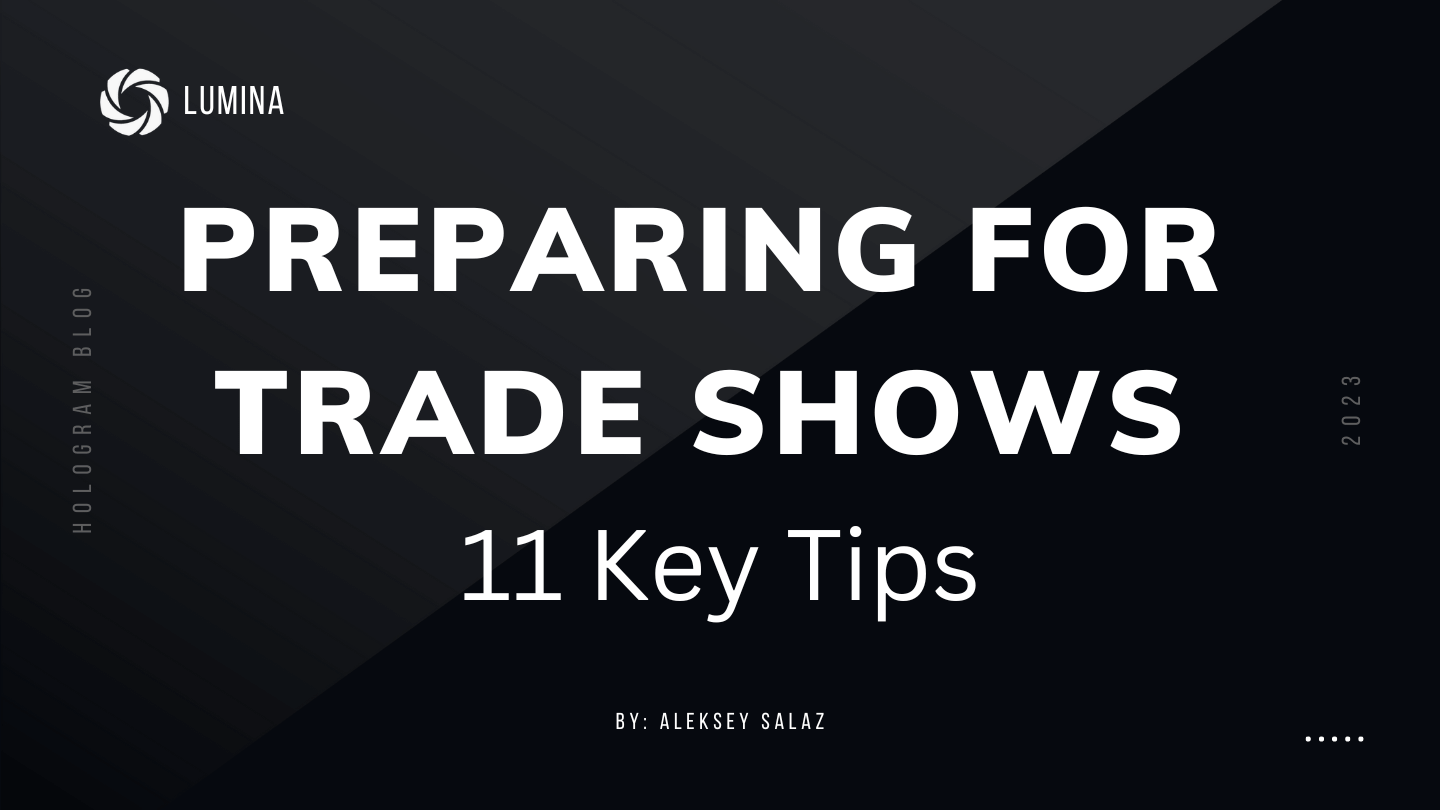 11 Key Tips For Preparing For Trade Shows